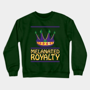 Melanated Royalty Crewneck Sweatshirt